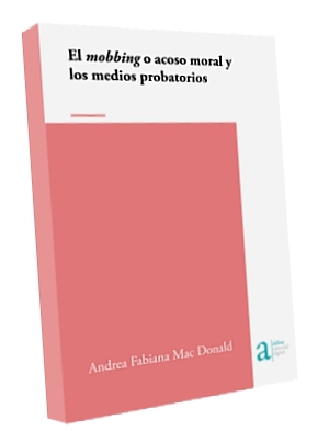 Mobbing o Acoso Moral y los medios probatorios