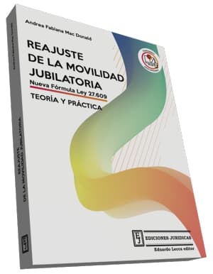 REAJUSTE DE LA MOVILIDAD JUBILATORIA, nueva fórmula ley 27609