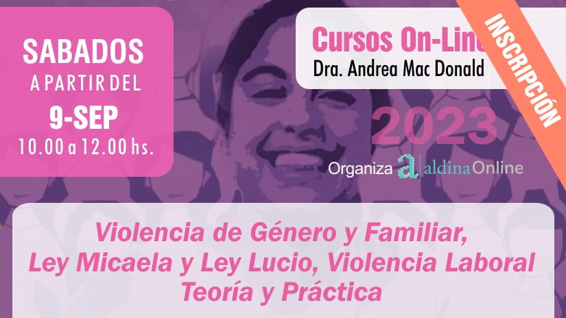 Violencia de Género y Familiar, Ley Micaela y Ley Lucio, Violencia Laboral - Teoría y Práctica